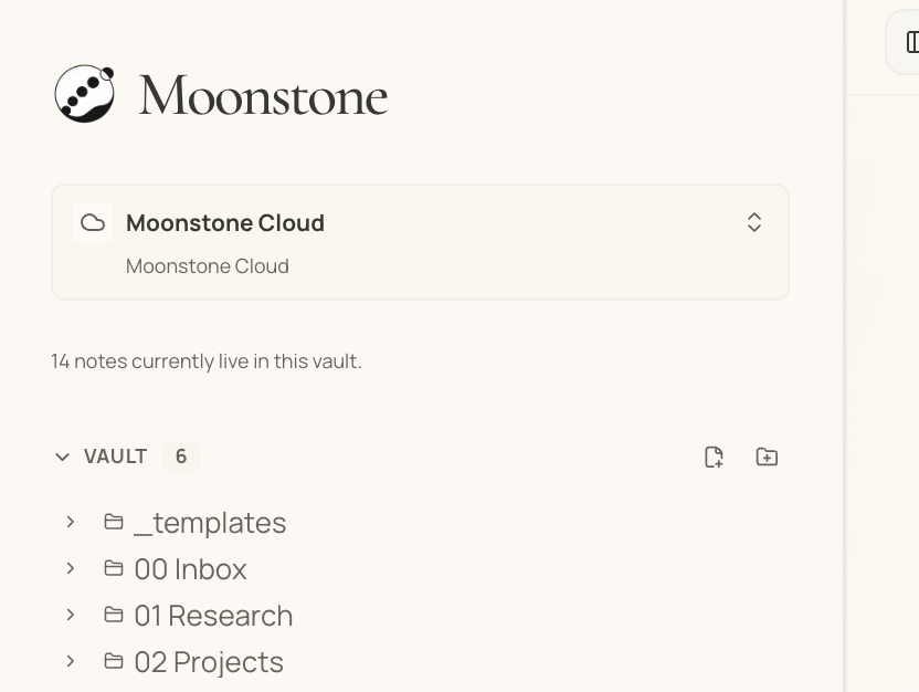 On the left sidebar, open the vault menu (it should contain the text "Moonstone Cloud"